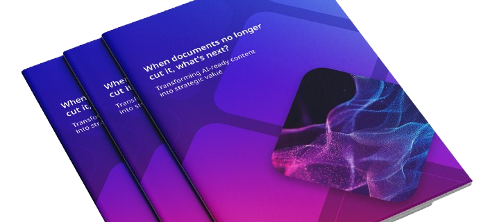 When documents no longer cut it