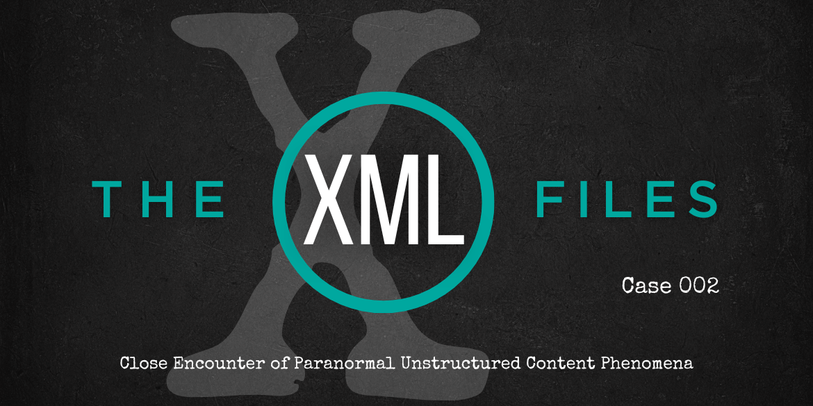 The XML Files Blog Case 1