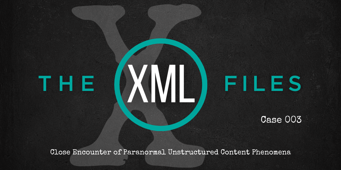 The XML Files Blog Case 1